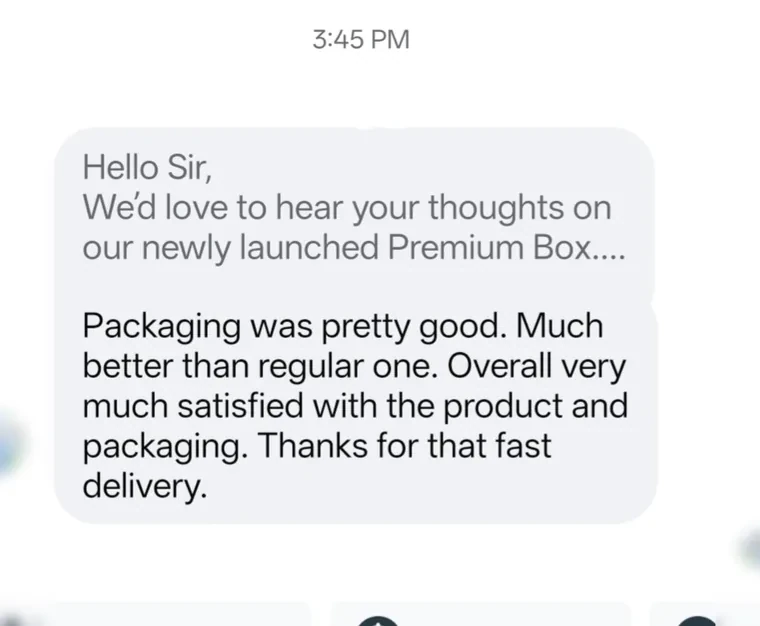 Customer feedback about packaging and fast delivery